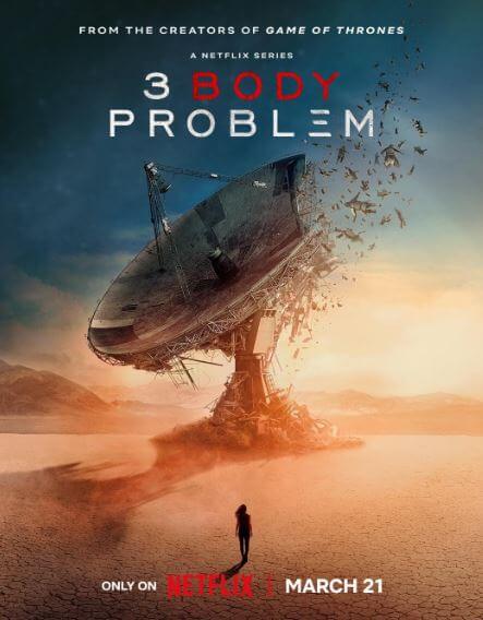 Movie and web series this week-3 body problem