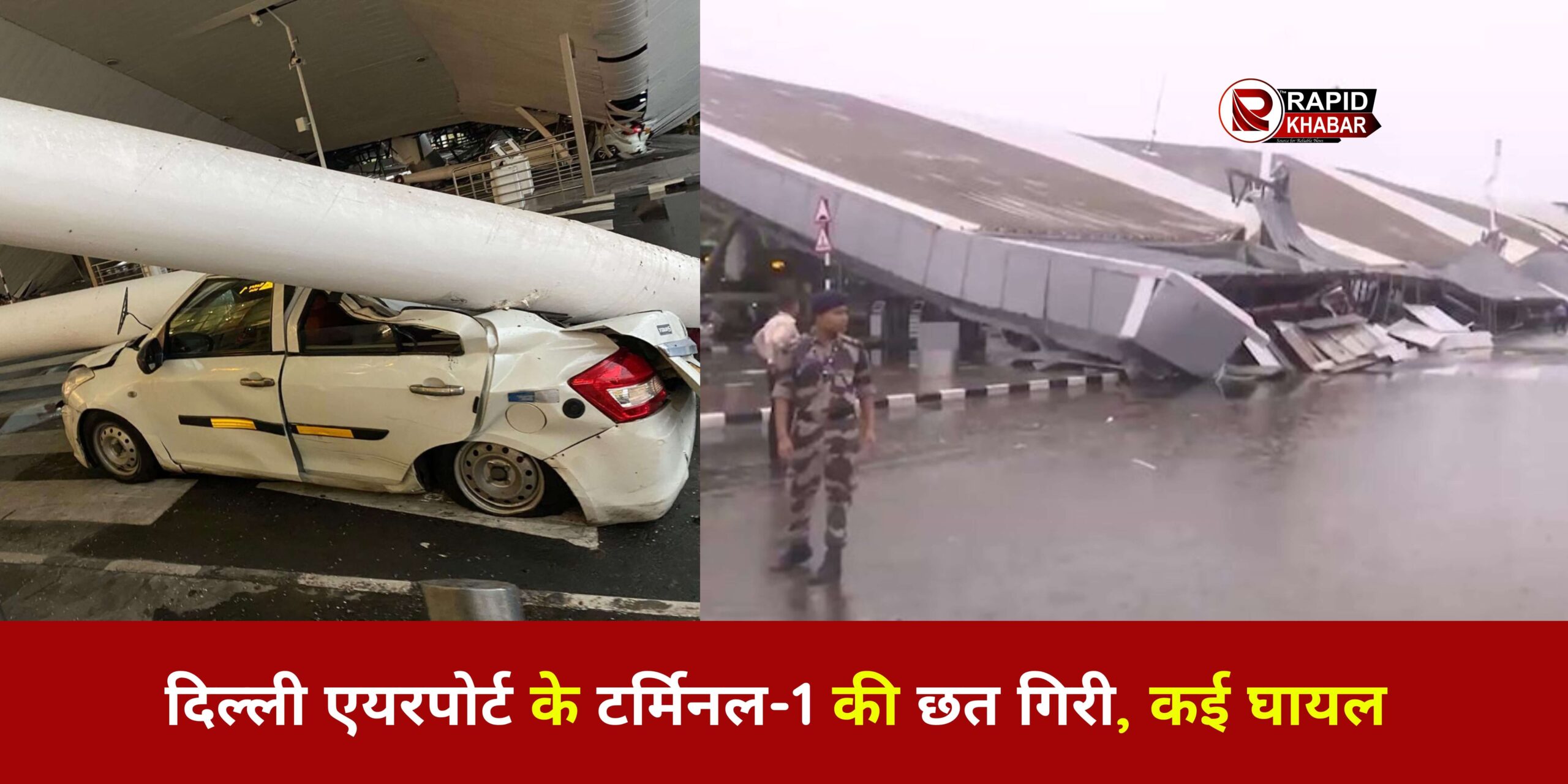 Delhi Airport Terminal Roof Collapse