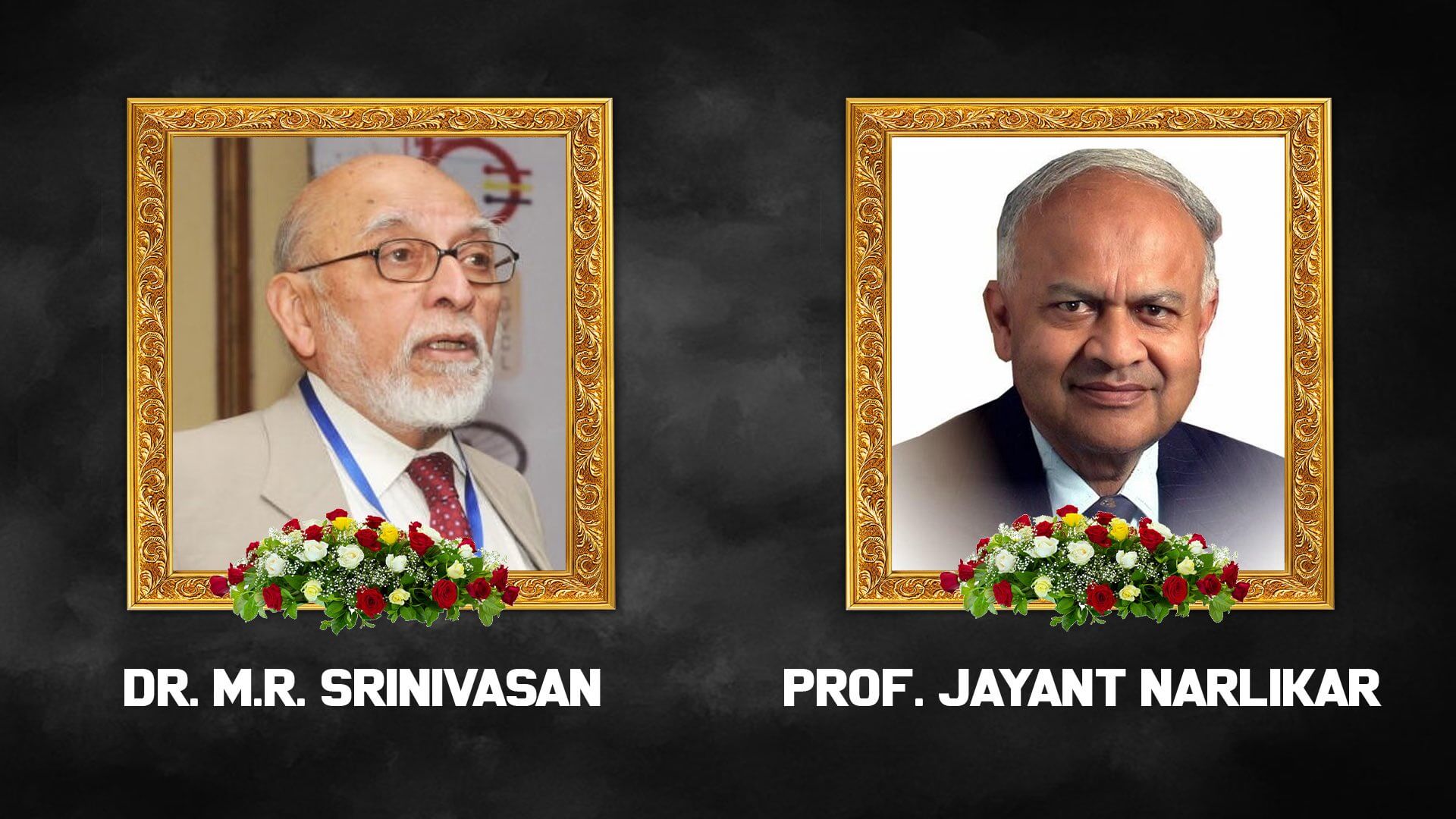 Astrophysicist jayant narlikar and mr srinivasan