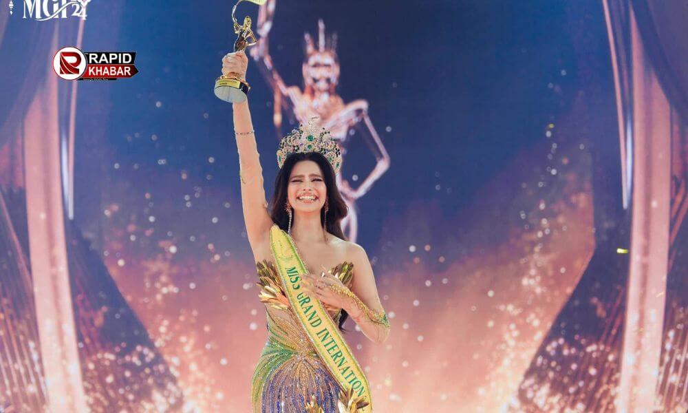 Miss Grand International Rachel Gupta Controversy- कंट्रोवर्सी के बीच रचेल गुप्ता ने वापस किया मिस ग्रैंड इंटरनेशनल का टाइटल